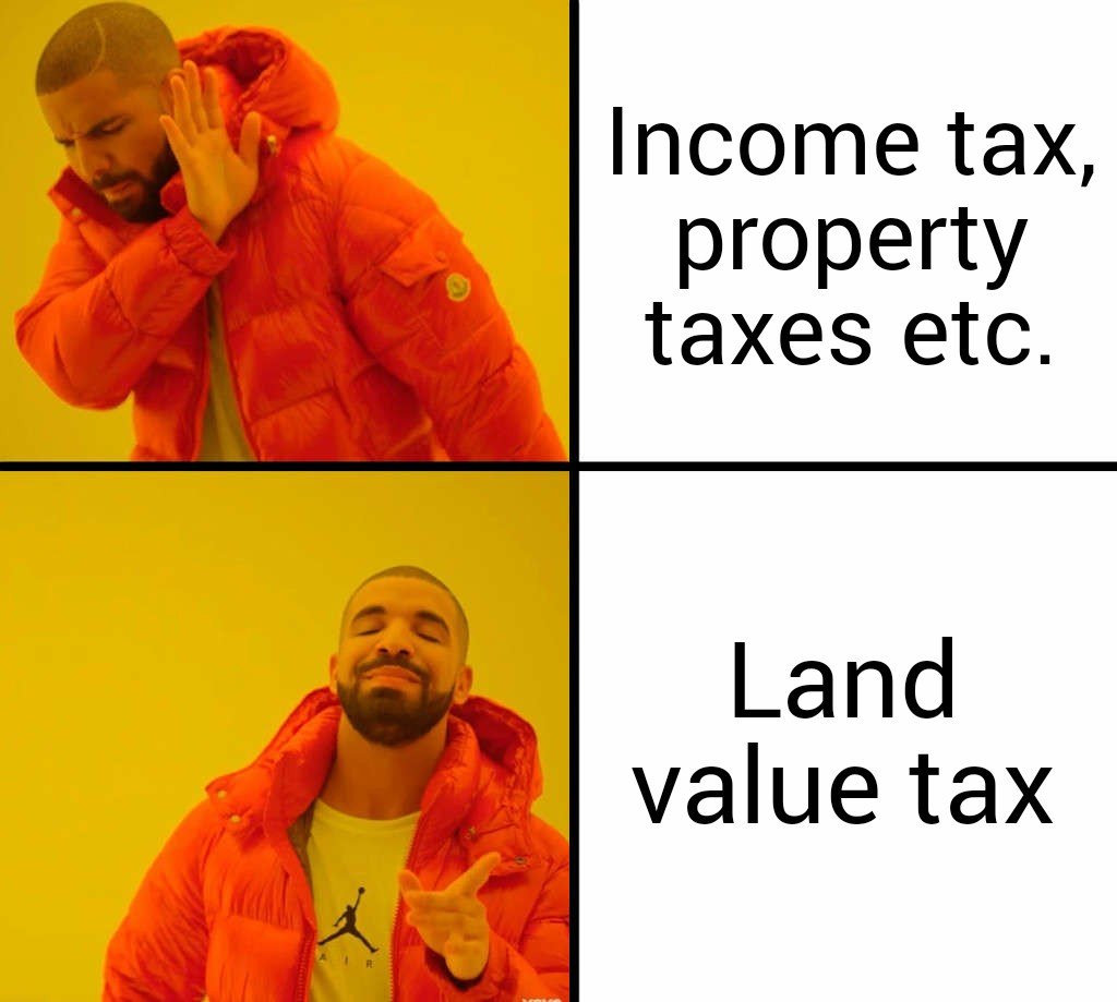 Land value tax good 😎😎😎