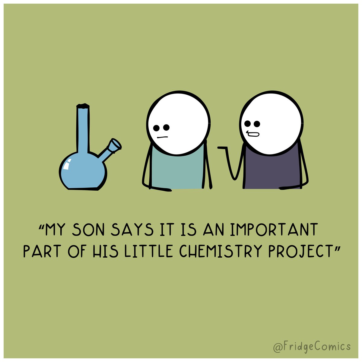 FridgeComics's tweet photo. That's some 'high' level chemistry.
#FridgeComics https://t.co/HpIqf8PpbM