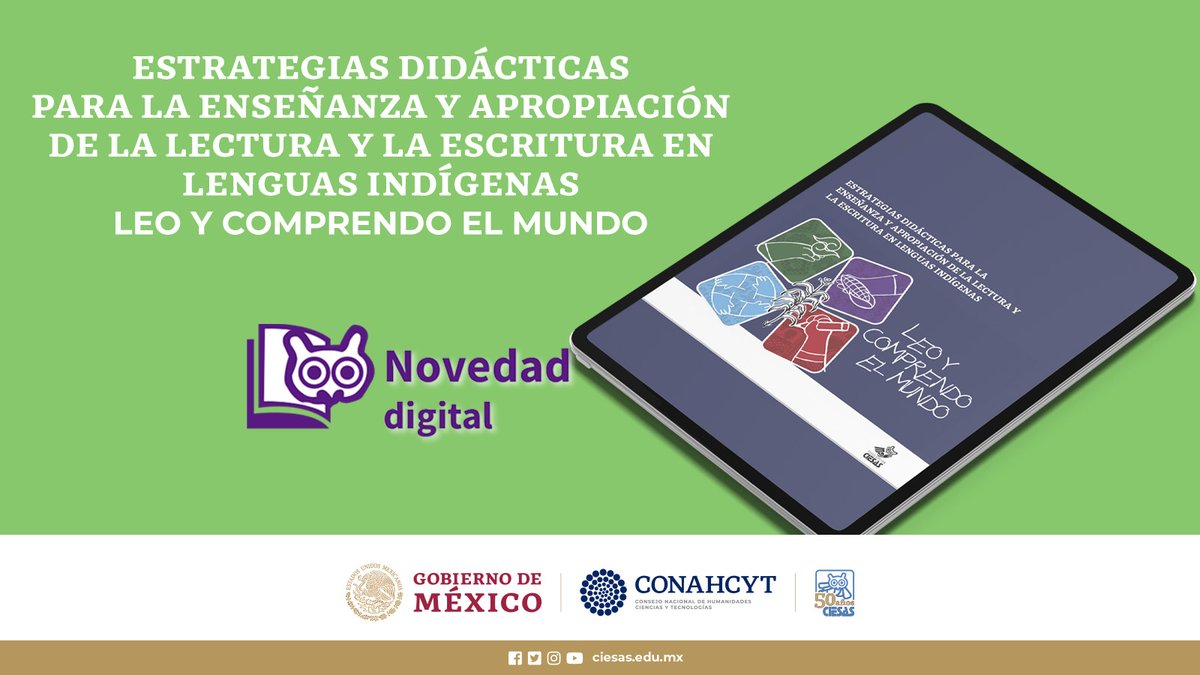ciesas's tweet photo. #NovedadDigital 🤳
¿Estudias o trabajas temas en torno a estrategias de apropiación de la lectura y escritura en contextos interculturales e indígenas?
Descarga de manera gratuita «Leo y comprendo el mundo», de Gustavo Corral. 👉https://t.co/vPAKdjjoyi
#50mosCIESAS https://t.co/7weouSHbfj