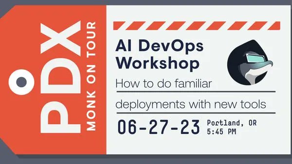 Excited about #AI and #DevOps? Join Monk here in #Portland for a workshop that combines the best of both worlds: - Application deployment of a sample app - Viewing the deployment metrics - View state and troubleshoot failed deployments Register at buff.ly/449OmqO #monkOS