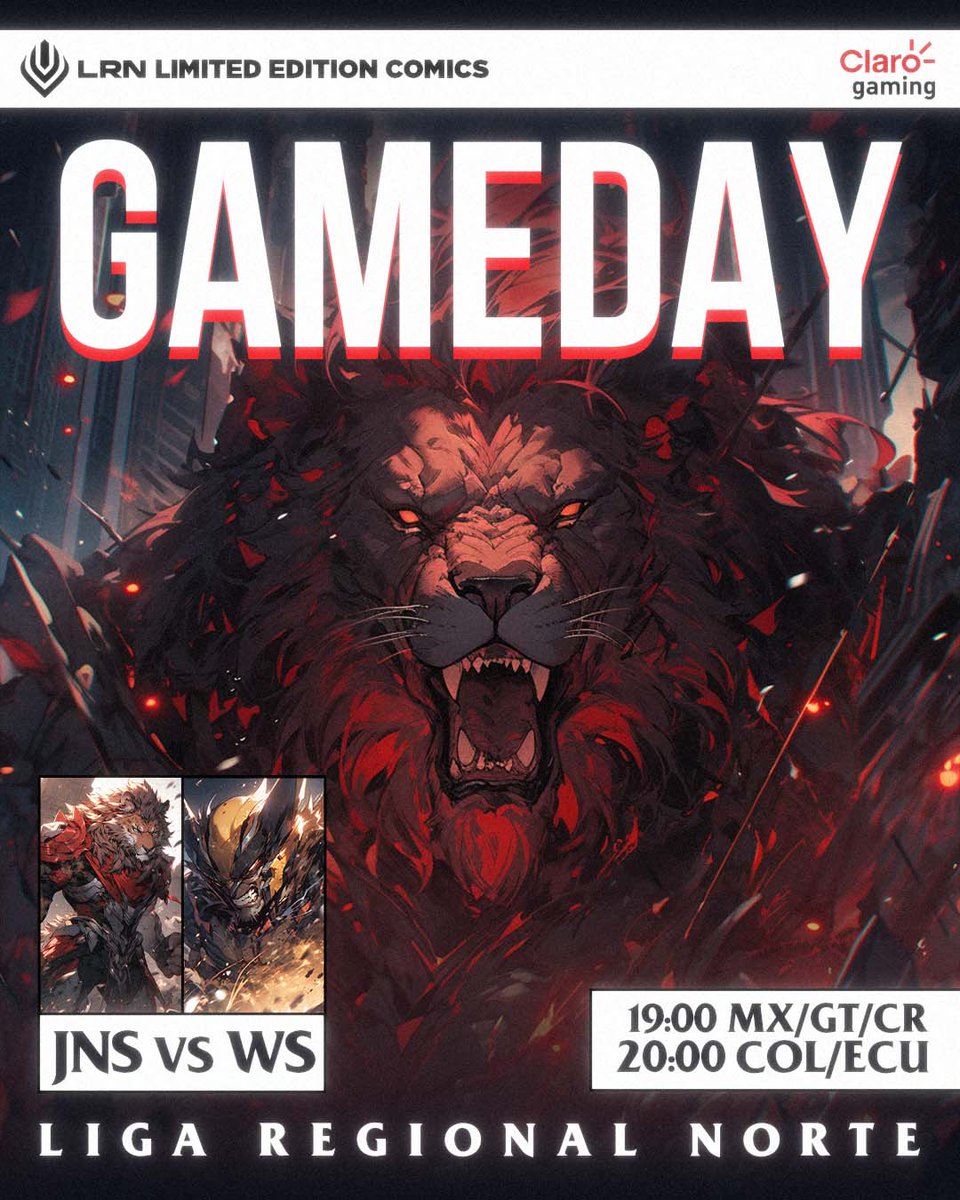 ¿Ya tienes tu ejemplar del mejor comic en la #LRN? 🔥 Esta edición dos garras se enfrentan... solo una saldrá victoriosa ¿Quién será? 🤔 descúbrelo hoy⚔️

🆚 <a href="/WaiaSnikt/">Waia Snikt</a> 
📺 twitch.tv/lvpnorte
🕗 19:00🇬🇹🇲🇽| 20:00🇨🇴🇪🇨

#CLAROGAMING🔴⚫️ #GOJANUS