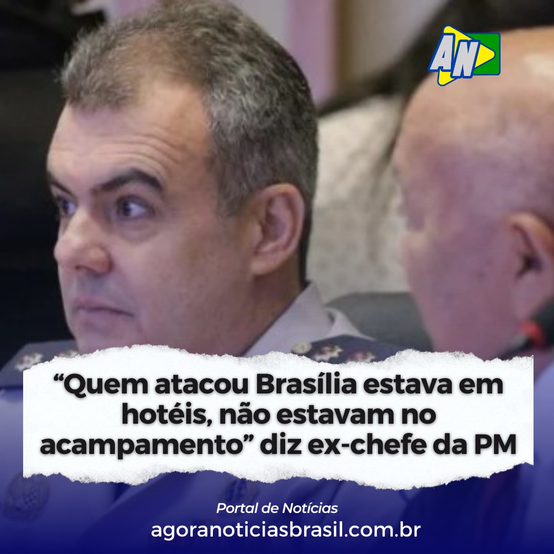 “Quem atacou Brasília estava em hotéis, não estavam no acampamento” diz ex-chefe da PM agoranoticiasbrasil.com.br/quem-atacou-br…