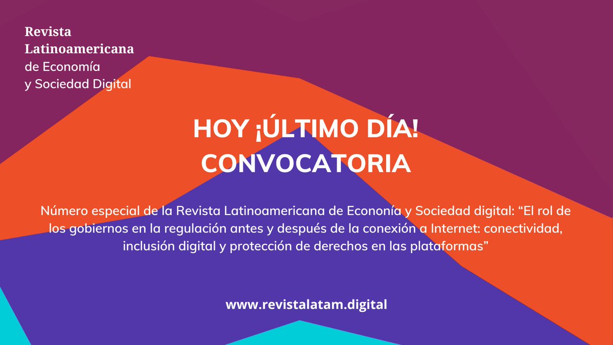 🚩Cierra #junio participando en la #convocatoria de la <a href="/RevLatamDigital/">Revista Latam de Economía y Sociedad Digital</a>. Súmate con un proyecto que aborde la pregunta: ¿cuál es responsabilidad del Estado para asegurar la conectividad igualitaria, prevenir o atender la inequidad después de la conexión? ➡️revistalatam.digital/convocatoria-d…