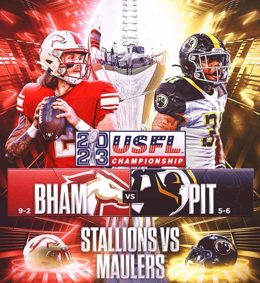 BHAM_Stallions's tweet photo. THE 2023 USFL CHAMPIONSHIP IS SET 

🆚 @USFLStallions vs @USFLMaulers
🗓️ 7/1/23
⌚ 8 PM ET &amp; 7 PM CT
🏟️ Tom Benson Hall Of Fame Stadium
📺 NBC https://t.co/DNtl4sNcQ7
