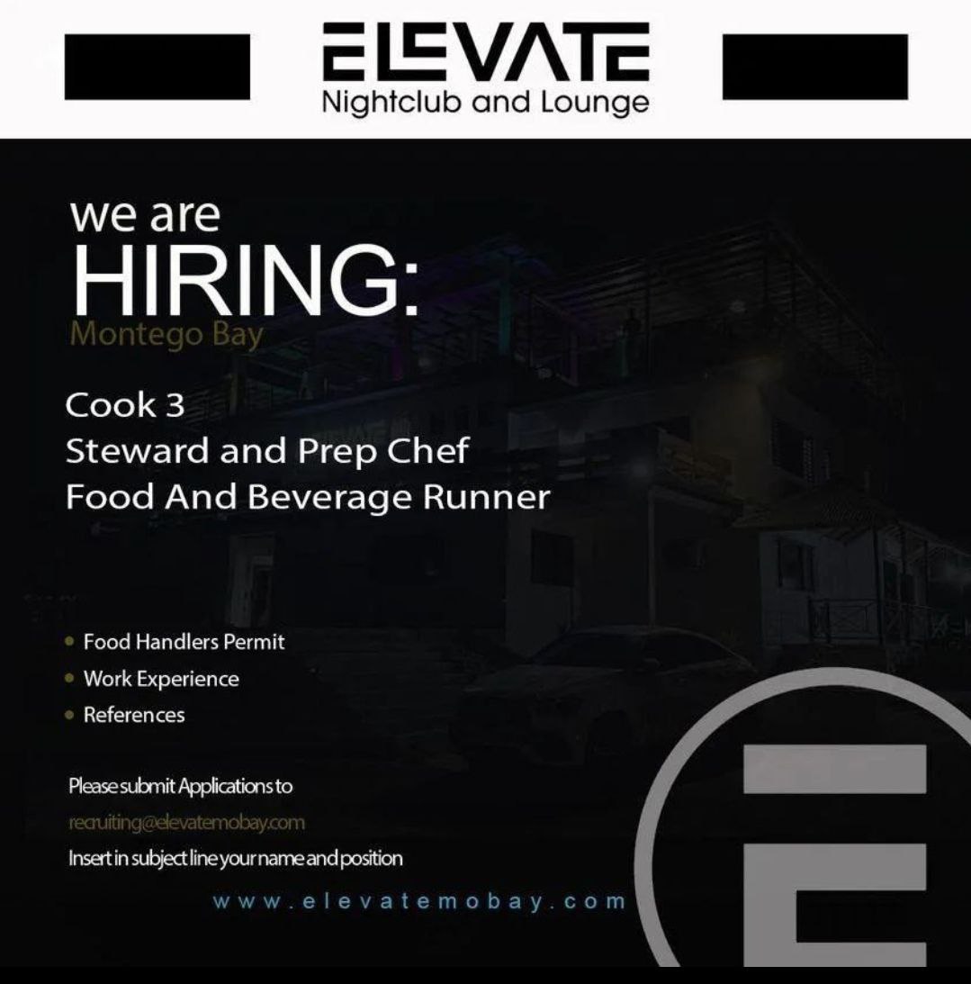 Elevate Lounge & Nightclub is hiring :

👉Cook 3   

👉Steward and Prep Chef   

👉Food and Beverage Runner 

send your resume to recruiting@elevatemobay.com

For the latest jobs check the link in our bio or visit CareerJamaica.com

Follow @careerjamaica for more

#careerja