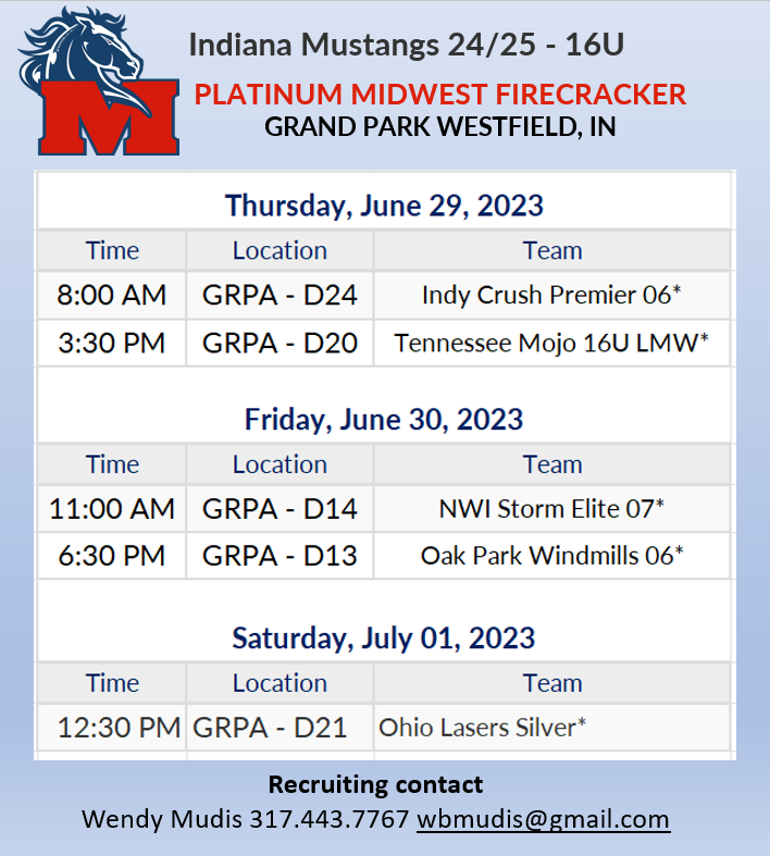 Mustangs schedule for the Midwest Firecracker at Grand Park starting Thursday! 🎆🥎
<a href="/1MustangsNation/">Indiana Mustangs</a> 
<a href="/LeAnnBird18/">LeAnn Bird</a>