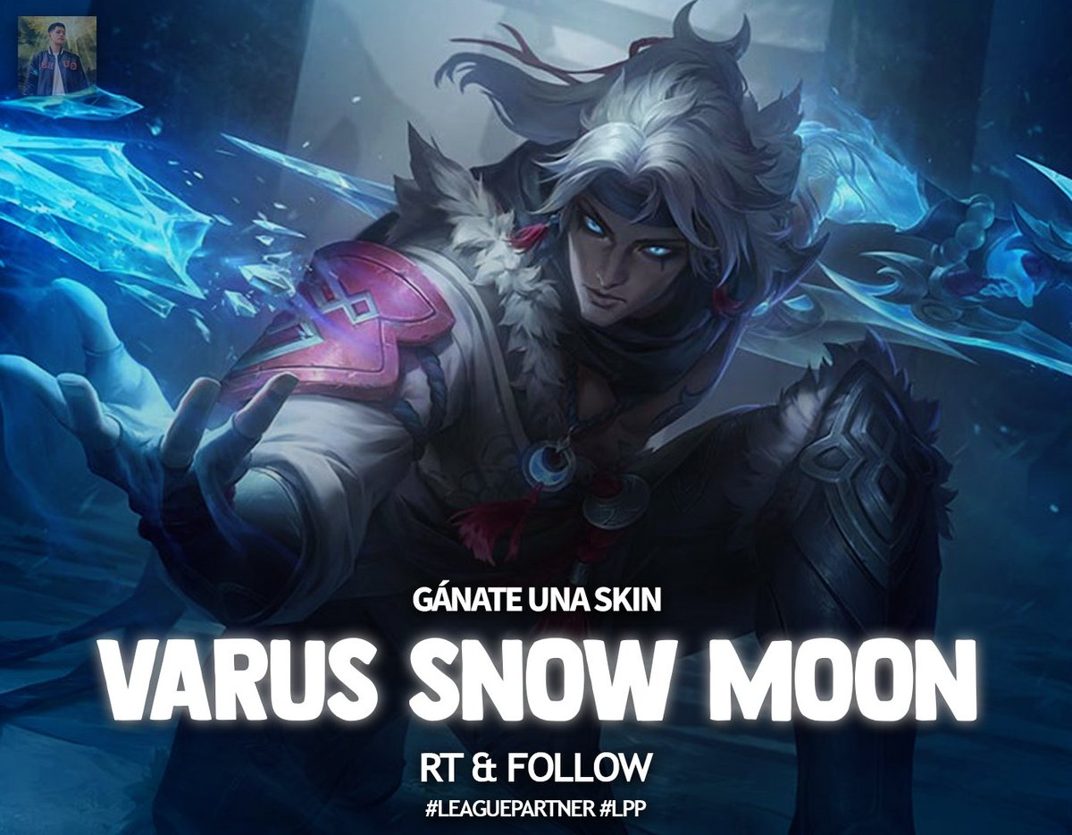 Rifa global papus. 
🌙 VARUS SNOW MOON🌙
✨ RT &amp; Follow   
📷 Deja tu SN y Server
