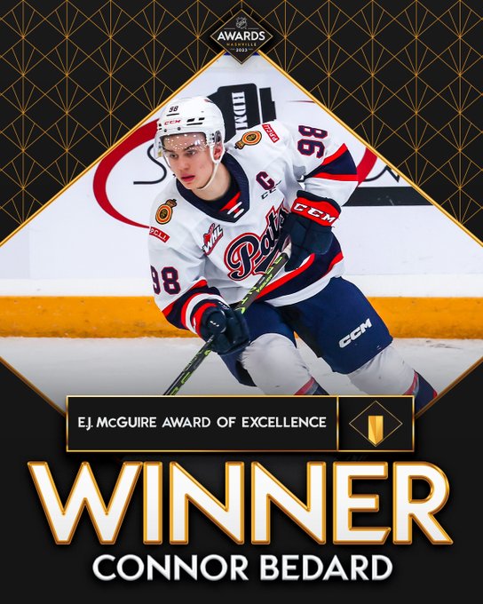 Top: 2023 NHL Awards logo
Middle: photo of Connor Bedard on ice in an away Regina Pats jersey.
Below the photo in white text on a black rectangle with a gold outline, "E.J. McGuire Award of Excellence" with a cutout of the trophy beside.
At the bottom in large white text, "Winner, Connor Bedard"
