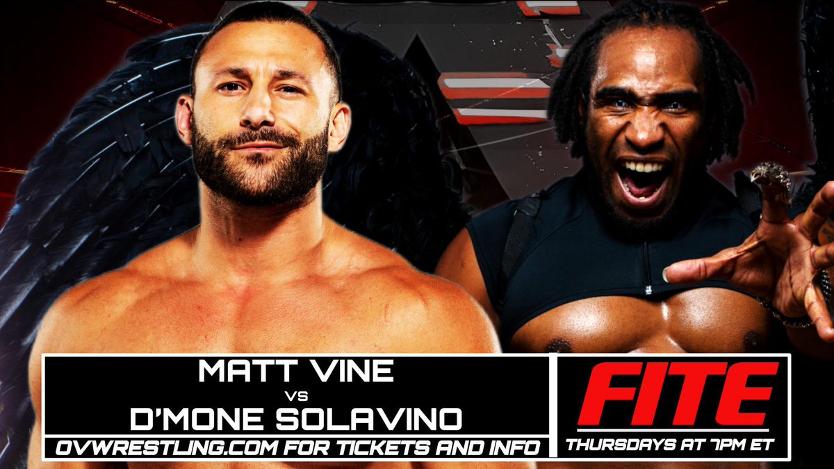 Can “The Man From Chicago That Lives In The Main Event” ground “The Nephilim”? MATT VINE takes on DMONE SOLAVINO this THURSDAY!

Secure your spot! OVWrestling.com