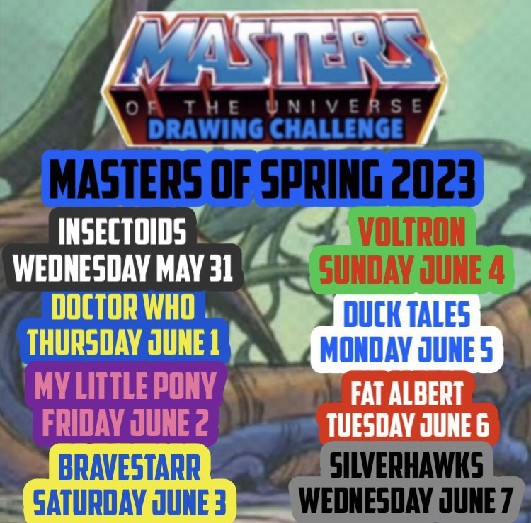 Checklist #6

Wednesday May 31 should read
“Sectaurs!”
(Not Insectoids) 

#mastersofspring2023