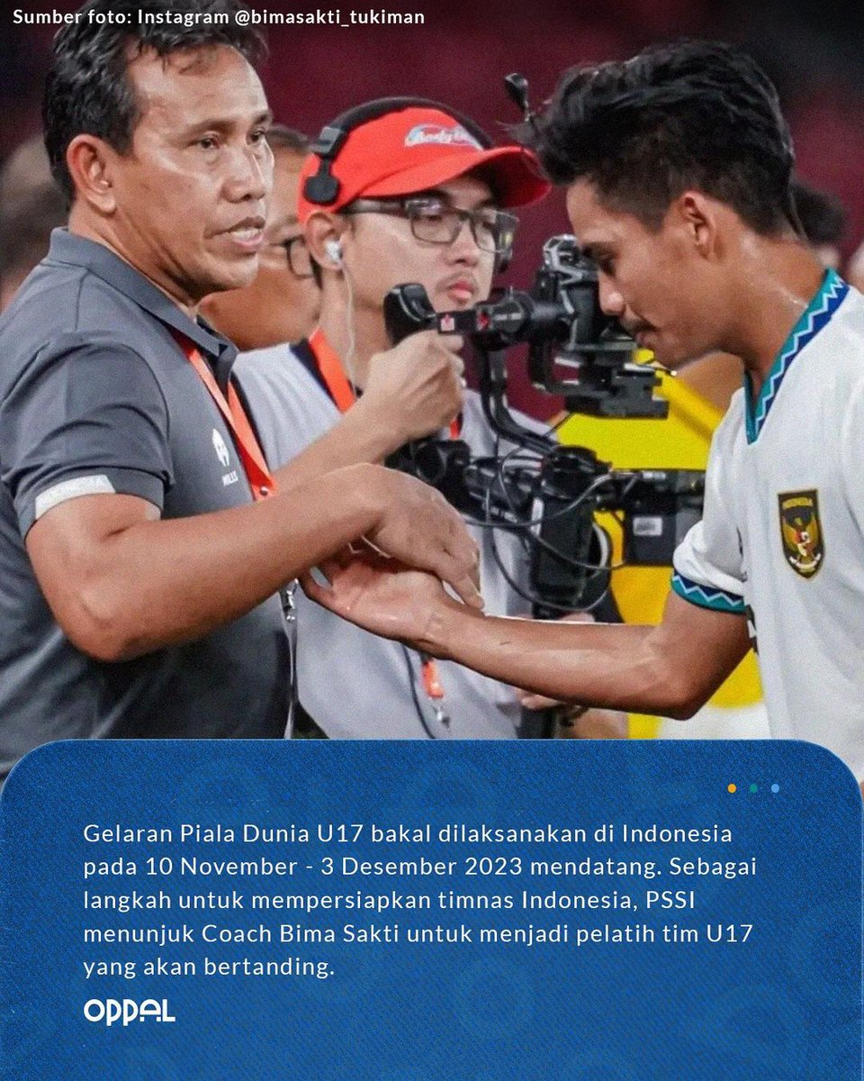 oppal_id's tweet image. Coach Bima Sakti dipastikan akan melatih Timnas U-17 jelang gelaran Piala Dunia U-17 2023 yang akan digelar di Indonesia pada akhir tahun mendatang. Semangat Coach Bima Sakti dan Timnas Indonesia💪🏼🙌🏼🇮🇩

#oppal #pialaduniau172023 #indonesiatuanrumahpialaduniau17 #beritahariini