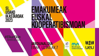'Emakumeak euskal kooperatibismoan" jardunaldia antolatu dugu <a href="/FarapiKoop/">Farapi Koop</a> eta <a href="/ueu_orokorra/">UEU</a>|ekin batera <a href="/Lanki_MU/">Kooperatibismoaren Ikertegia</a>|tik.

📅 Uztailak 7
🕑 9:00-13:00
📍 Markeskua Jauregia (Eibar)
ℹ️ ow.ly/JhAt50OUGsv

<a href="/MUnibertsitatea/">Mondragon Unibertsitatea</a>
