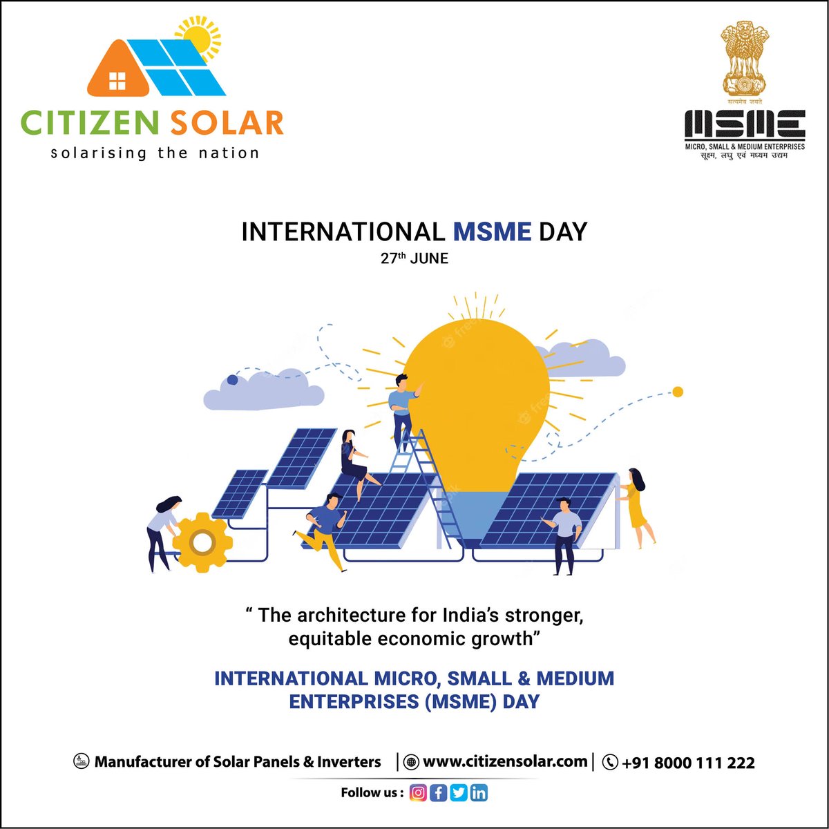 #InternationalMSMEDay 
'The architecture for India's stronger, equitable economic growth.'

#WorldMSMEDay #MSMEDAY2023 #MSMEDay #MSME #MSMEnemyOfThePeople #CitizenSolar #solarpanels #solarenergy #RenewableEnergy #manufacturer