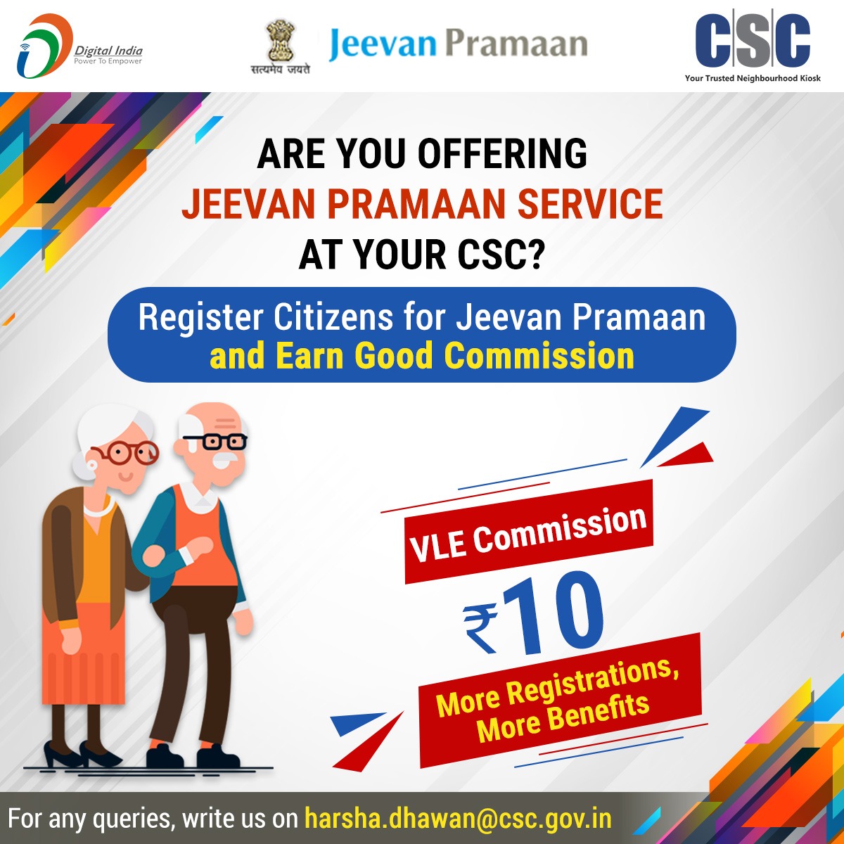 CSCegov_'s tweet photo. ARE YOU OFFERING JEEVAN PRAMAAN SERVICE AT YOUR #CSC?

Register citizens for Jeevan Pramaan and earn Rs. 10/registration.

More registrations, more benefits...

For any queries, write us on harsha.dhawan@csc.gov.in

#DigitalIndia #RuralEmpowerment #JeevanPramaan #LifeCertificate https://t.co/6qjrDDyxTz