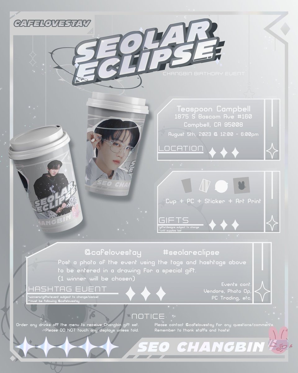 cafelovestay's tweet photo. ☀️ Seolar Eclipse 🌙
#seolareclipse

🗓️ 08/05/23
⏰ 12:00-18:00
📍Teaspoon Campbell, CA

Come join us by celebrating Changbin's Birthday 💫
#StrayKids  #HappyChangbinDay #Changbin https://t.co/tJhugvjbzy
