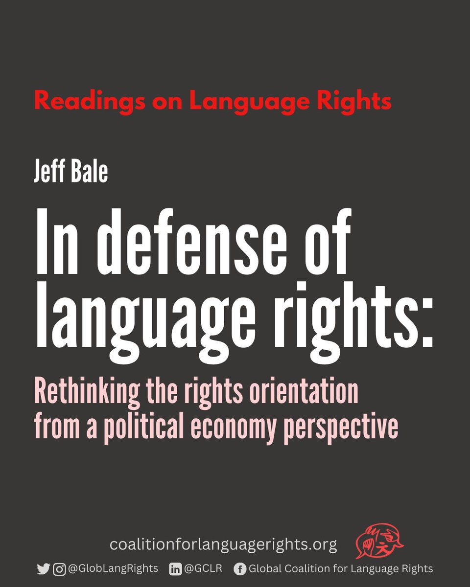 GlobLangRights's tweet photo. Our final article in our Readings on Language Rights series is from Jeff Bale who defends language rights as a conceptual framework. 🧵 https://t.co/AQGX3YNmcB