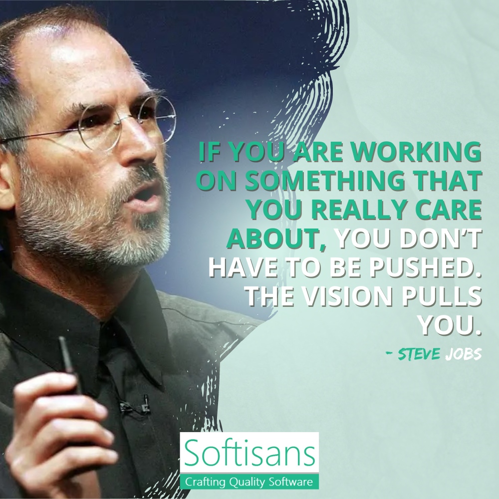 Softisans_com's tweet image. If you are working on something that you really care about, you donโt have to be pushed. The vision pulls you. โ Steve Jobs
#softisans
#islamabad
#reactjsdevelopment
#sqlserverdevelopment
#projectmanagement
#motivation
