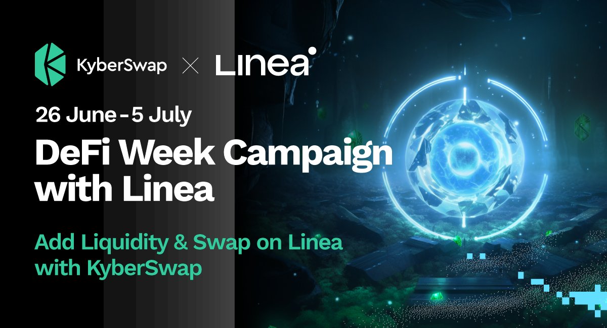 1/2
@LineaBuild’s DeFi Week begins with KyberSwap!

Make a minimum of 1 successful swap and add any amount of liquidity on Linea’s testnet with KyberSwap to earn a highly coveted Linea’s NFT! 🪂

🗓 Duration: 26 Jun 1pm UTC to 5 Jul 3:59am UTC