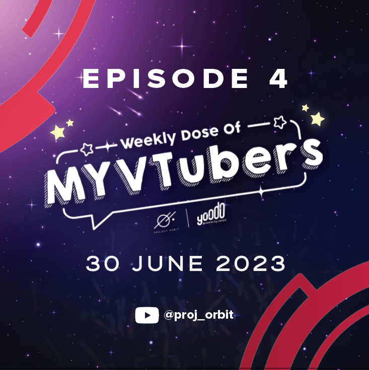 proj_orbit's tweet photo. Episode 4 is coming up!

Tune in on the 30th of June for another epic episode of Weekly Dose. Who will be the winner before the closure of this month? Be there to find out!
#MYVTuber #WDOM #Proj_Orbit #Yoodoyou #Vtuber https://t.co/B5stOBNB95