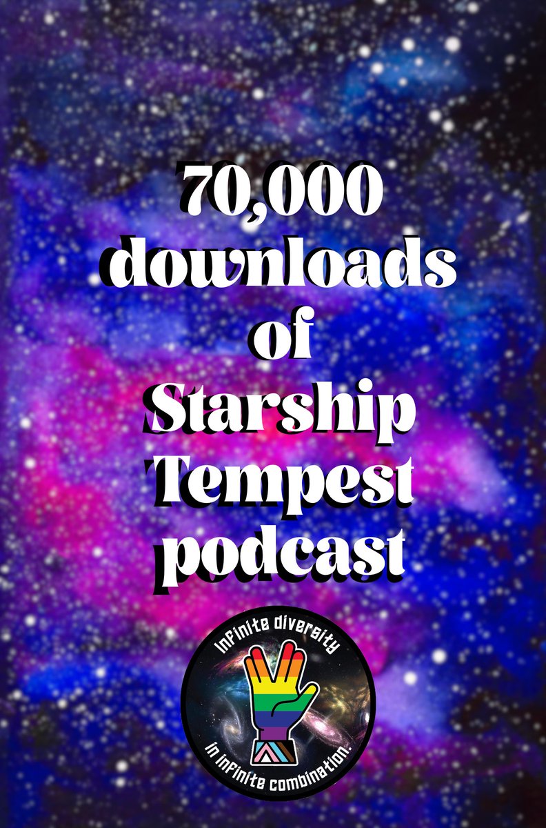 70. Thousand. Downloads. 

Thank you. We’re humbled and grateful. Someday it’ll be a million and that’ll be weird. Tell your friends about us. #StarshipTempest #ActualPlay #TTRPG #StarTrekAdventures #StarTrekRPG #StarTrekPodcast #TTRPGcommunity