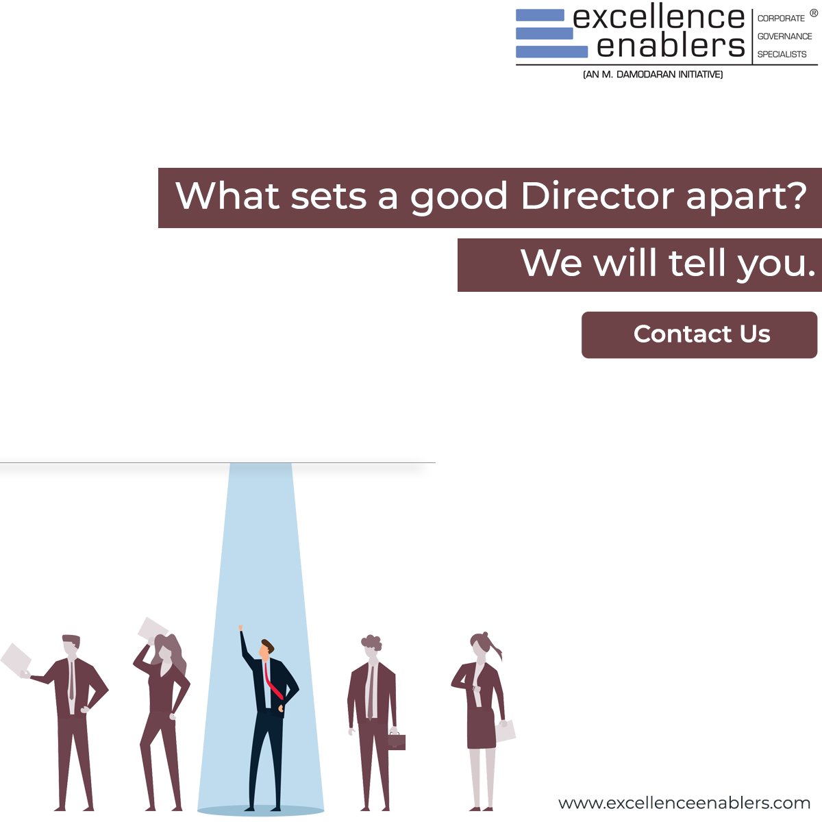 Want to be a Director with a difference? Contact us.
Visit excellenceenablers.com or write to us at solutions@excellenceenablers.in

#ExcellenceEnablers #corporategovernance #boardconsultancy #boardeffectiveness #boardevaluation #boardassessment