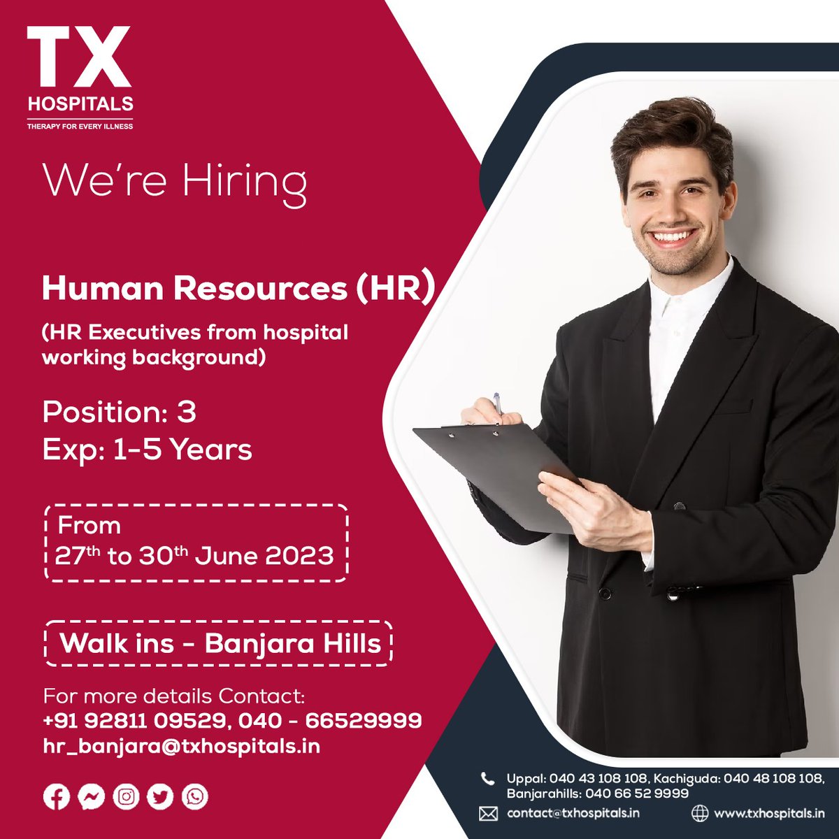 𝐖𝐞 𝐚𝐫𝐞 𝐡𝐢𝐫𝐢𝐧𝐠!
(HR Executives)

Contact: 9281109529, 9089489089.
Mail: hr_banjara@txhospitals.in

#humanresources #hr #recruitment #business #hiring #humanresourcesmanagement #recruiting #jobs #jobseekers #employee #entrepreneur #hrmanager #hrm #jobsearching