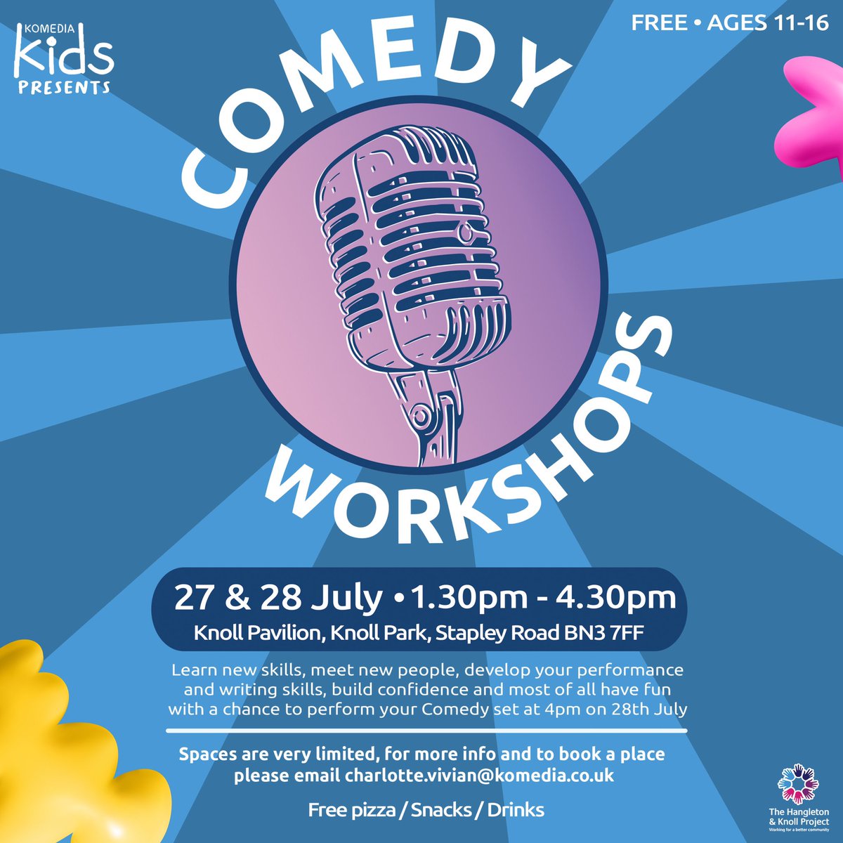 *Free summer comedy workshops for young people ages 11-16*

🗓 27th &amp; 28th July
⏰ 1.30 - 4.30pm
📍  Knoll Pavilion BN3 7FF

Come join us for lots of fun &amp; laughter 🎉.

In partnership with <a href="/HKP_Info/">The H&K Project</a> 

Spaces are limited, email:
charlotte.vivian@komedia.co.uk