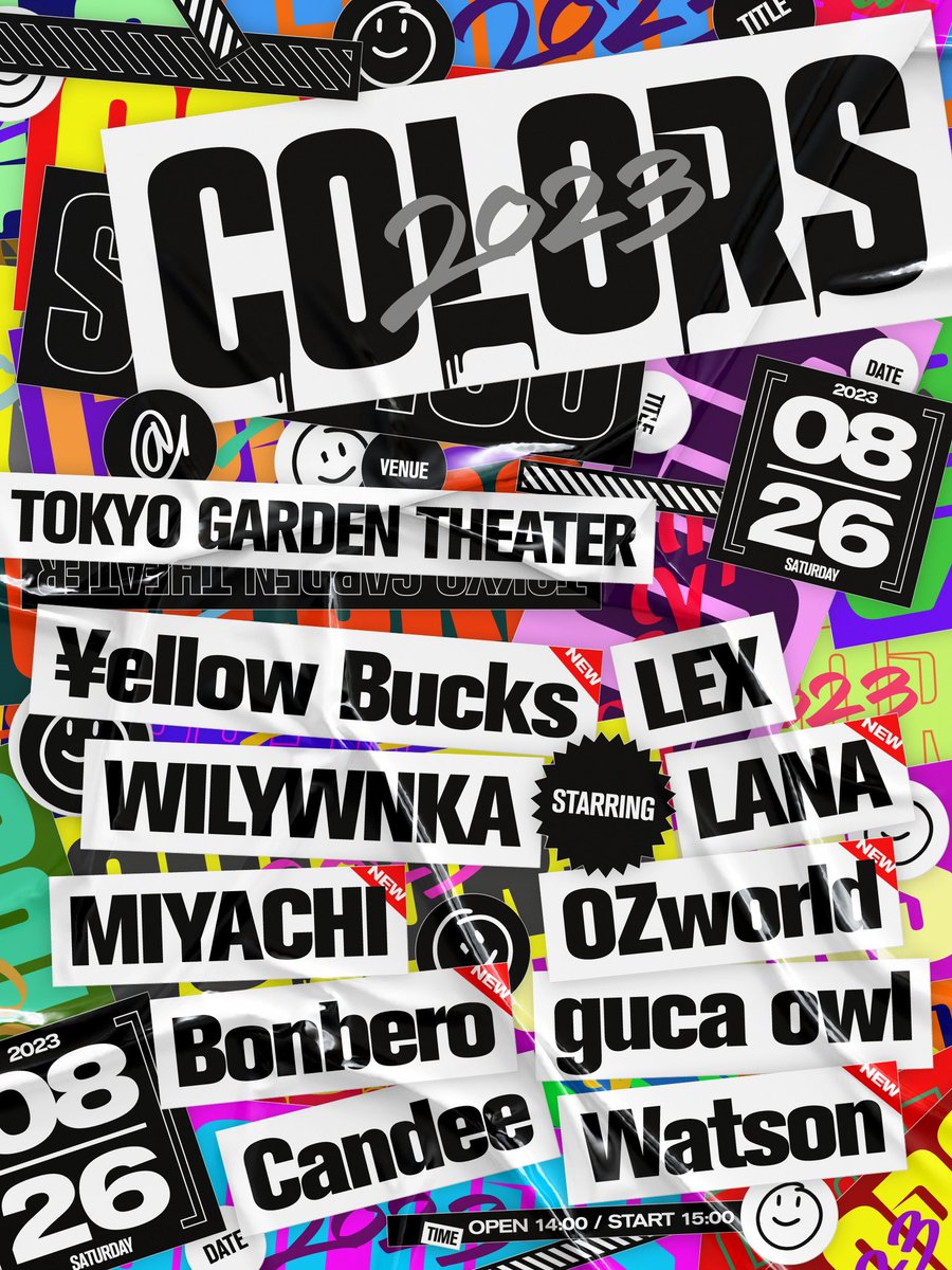 8/26 東京ガーデンシアターで開催される「COLORS」第2弾アーティスト解禁‼️

-出演者(A-Z)-
Bonbero 🆕
Candee
guca owl
LANA 🆕
LEX
MIYACHI 🆕
OZworld 🆕
Watson 🆕
WILYWNKA
¥ellow Bucks 🆕
and more!!

第2次チケット販売開始🔥🔥
eplus.jp/colors-2023/