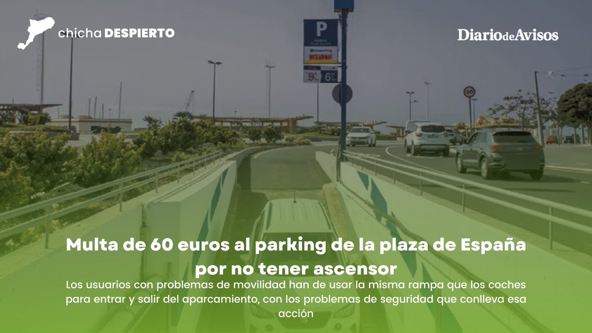 nivariatv's tweet photo. En @diariodeavisos: 60€ de multa al Parking de Plaza de España por no disponer de ascensor.

https://t.co/DK63mzppzJ https://t.co/Ad0cTZdjx5