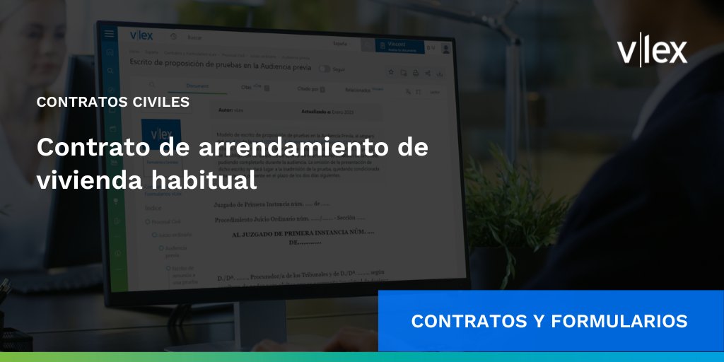 Contrato de arrendamiento de vivienda habitual.
Ver formulario ow.ly/6UMs50OXYvu