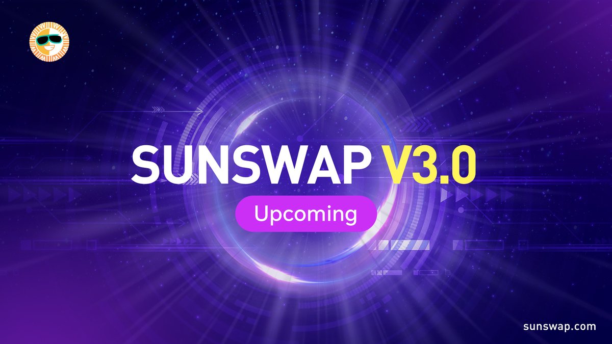 OfficialSUNio's tweet photo. 👁️Mystery revealed: #SunSwap V3.0 is coming

SunSwap V3.0 is going live on https://t.co/tsqs5TZftm soon, stay tuned🌞

💡Follow @defi_sunio , join the official group: https://t.co/W6GX2FCrSn to get more up-to-date info

#TRON #DeFi https://t.co/tAZVDKu1pT