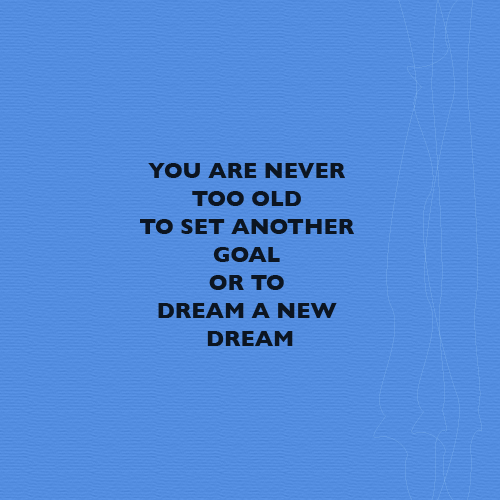 Or too young.

Chase your dream

#youthandwork