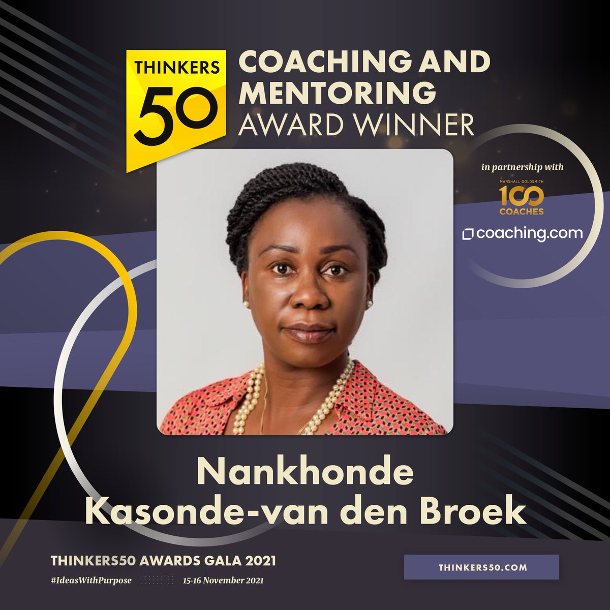 At the #Thinkers50 Awards Gala 2021, we presented the Coaching &amp; Mentoring Award to <a href="/Nankhonde/">Nankhonde Kasonde-van den Broek</a> for her pioneering work on technologically driven, affordable, &amp; accessible coaching solutions in emerging African markets. Who should the award go to this year? thinkers50.com/product/2023-n…