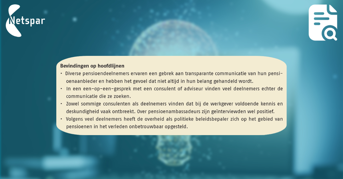 Het zijn vaak pensioenaanbieders, werkgevers of de overheid die deelnemers informeren en begeleiden bij het maken van pensioenkeuzes. netspar.nl/publicatie/ver…