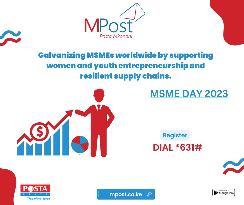 MpostKE's tweet photo. 'Building a stronger Future together'.Happy MSME day 2023.Get an address for your business using your mobile number and see it grow.
Dial *631# to register. 
#MSMEDay2023 #MSMEDay #MPost #Postamkononi #addresssolutions https://t.co/pFVhCqy0lo