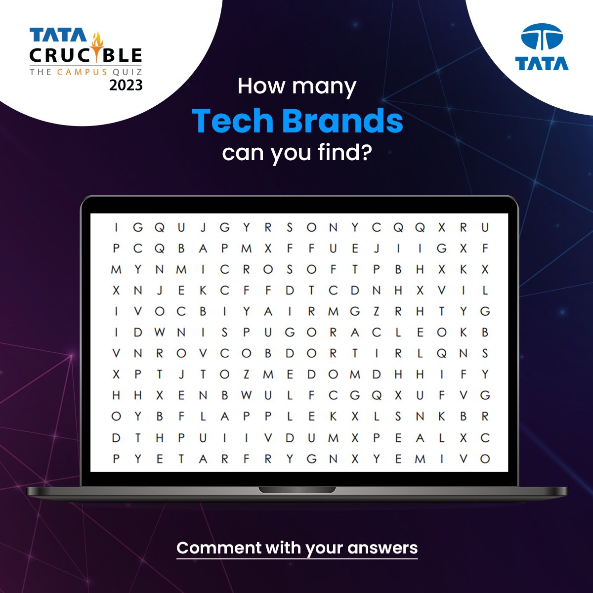 Crack the tech brand puzzle!

Comment below with your victorious discoveries!

#TataCrucible #QuizTime #KnowledgeChallenge #CuriousMinds