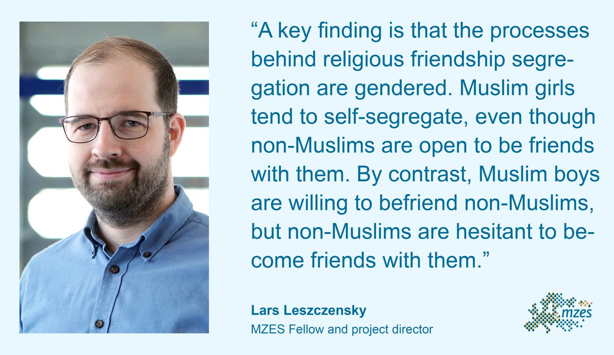 MZESUniMannheim's tweet photo. ❓ Why do Muslim immigrant-origin adolescents have fewer German friends than non-Muslim ones? 

In a @dfg_public -funded project, @LLeszczensky and team aim to provide a better understanding of the mechanisms that drive friendship segregation among Muslim adolescents.
🧵 (1/5) https://t.co/y94taK6r6s