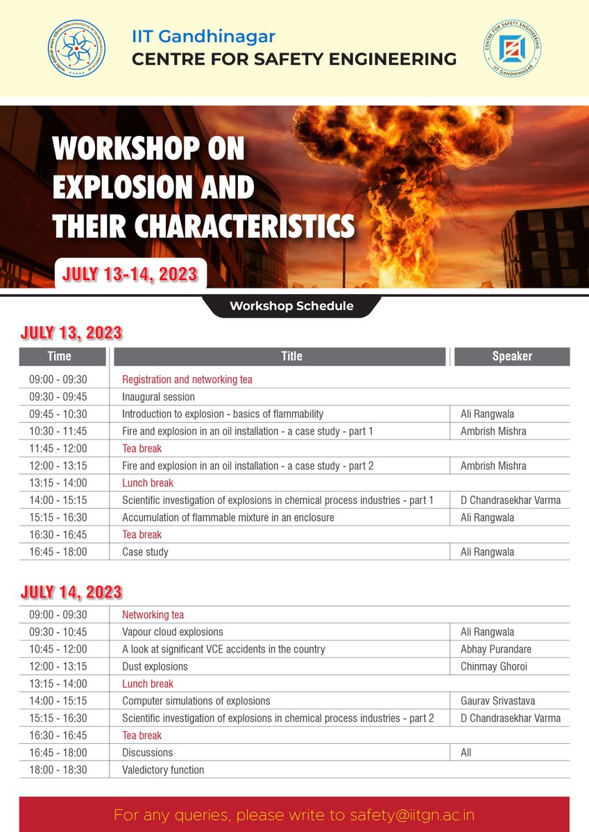 Deadline Extension: The registration deadline for the 'Workshop on Explosion and their Characteristics' has been extended till July 5. Register now!
The Centre for Safety Engineering (CSE), IITGN is organising a 'Workshop on Explosion and their Characteristics' on July 13-14.