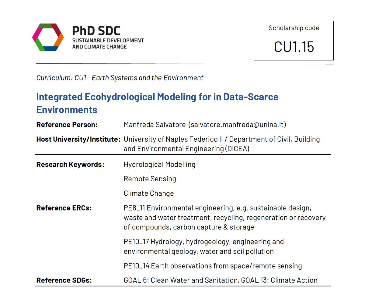 Salvatore Manfreda (@sal_manfreda) on Twitter photo We are looking for very motivated and talented candidates for a Ph.D. scholarship on “Integrated Ecohydrological Modeling for in Data-Scarce Environments ” (CU1.15) at <a href="/UninaIT/">Unina Federico II</a> within the program <a href="/PhD_SDC/">PhD in Sustainable Development and Climate Change</a>.
phd-sdc.it
#phdposition #water #sustainabledevelopment We are looking for very motivated and talented candidates for a Ph.D. scholarship on “Integrated Ecohydrological Modeling for in Data-Scarce Environments ” (CU1.15) at <a href="/UninaIT/">Unina Federico II</a> within the program <a href="/PhD_SDC/">PhD in Sustainable Development and Climate Change</a>.
phd-sdc.it
#phdposition #water #sustainabledevelopment
