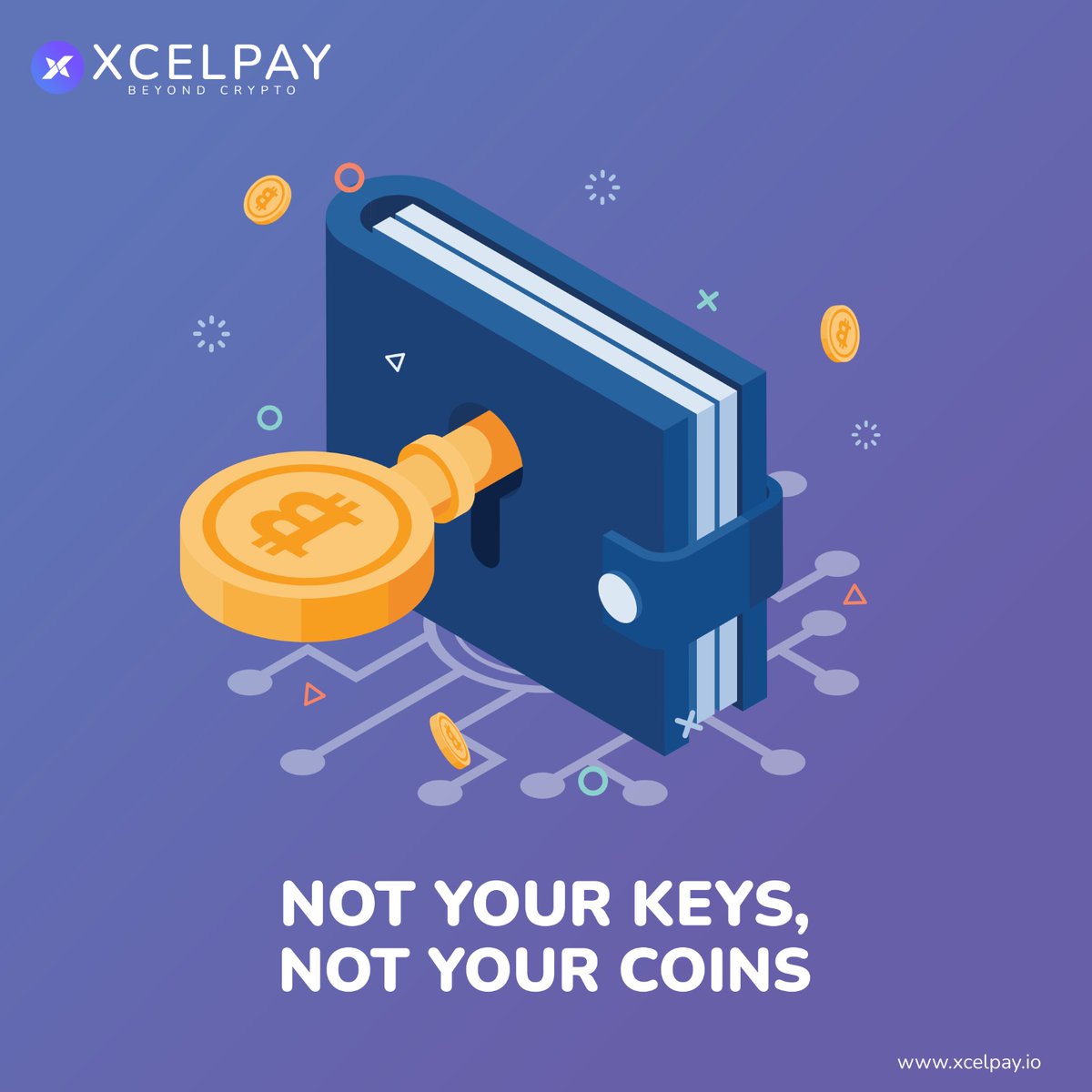 XcelPayWallet's tweet photo. 🔐 Safeguard your digital assets by embracing the powerful mantra: "Not your keys, not your coins."  

✅ Take control of your financial sovereignty with the non-custodial XcelPay Wallet, where you hold the keys to your coins.👉 https://t.co/bGCWJN2zsY

#Cryptocurency #xcelpay https://t.co/1xtElwLW1d