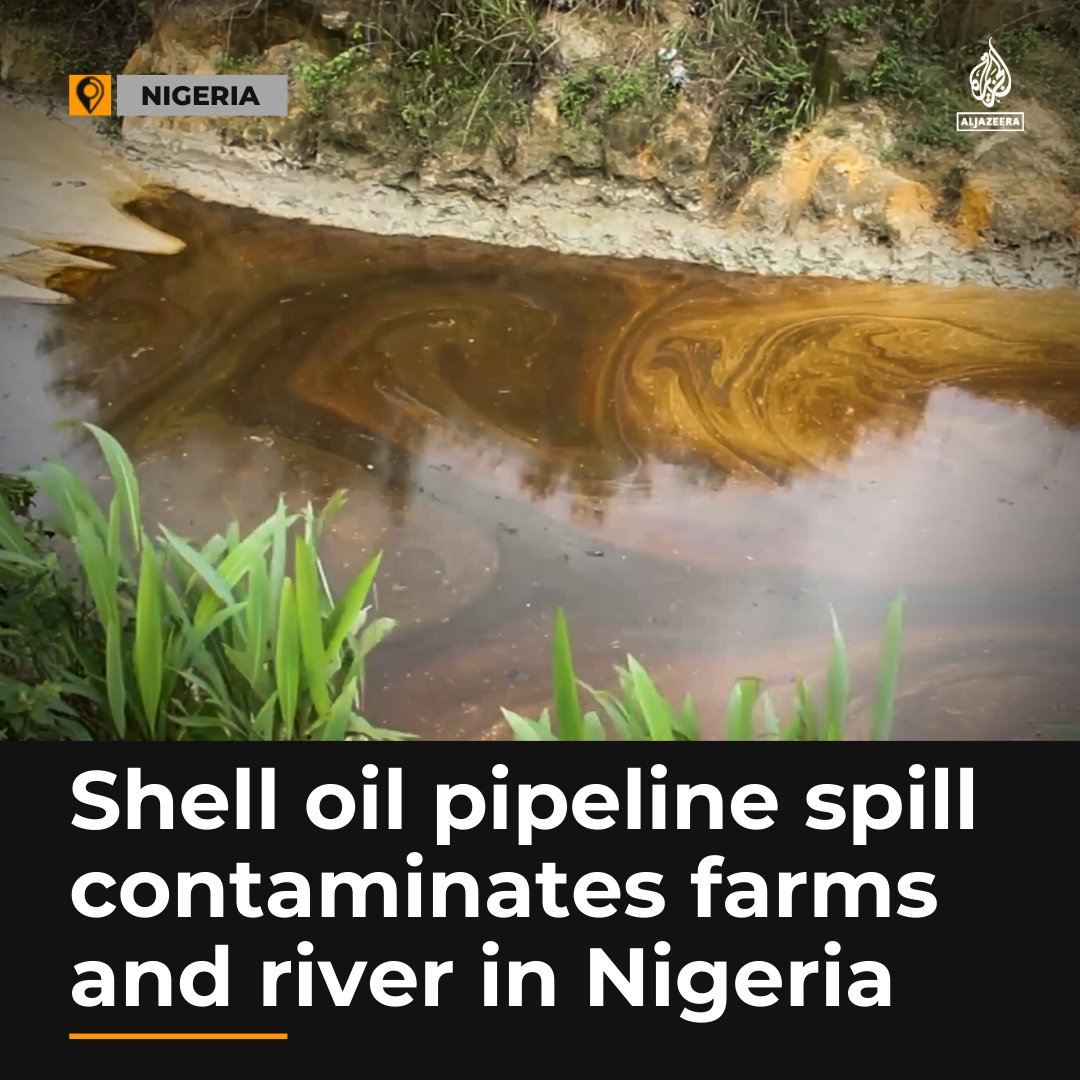 Al Jazeera English on Twitter "An oil spill in Nigeria has upended