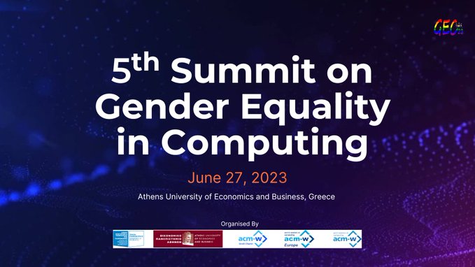 AUEB's tweet photo. #HappeningNow  The Department of Informatics and the @GreekAcm organize the 5th Summit on Gender Equality in Computing, June 27, 2023, #AUEB, Athens
🔗https://t.co/UOOQQmWkbF
#ACMWGEC23 https://t.co/kisRffn7cd