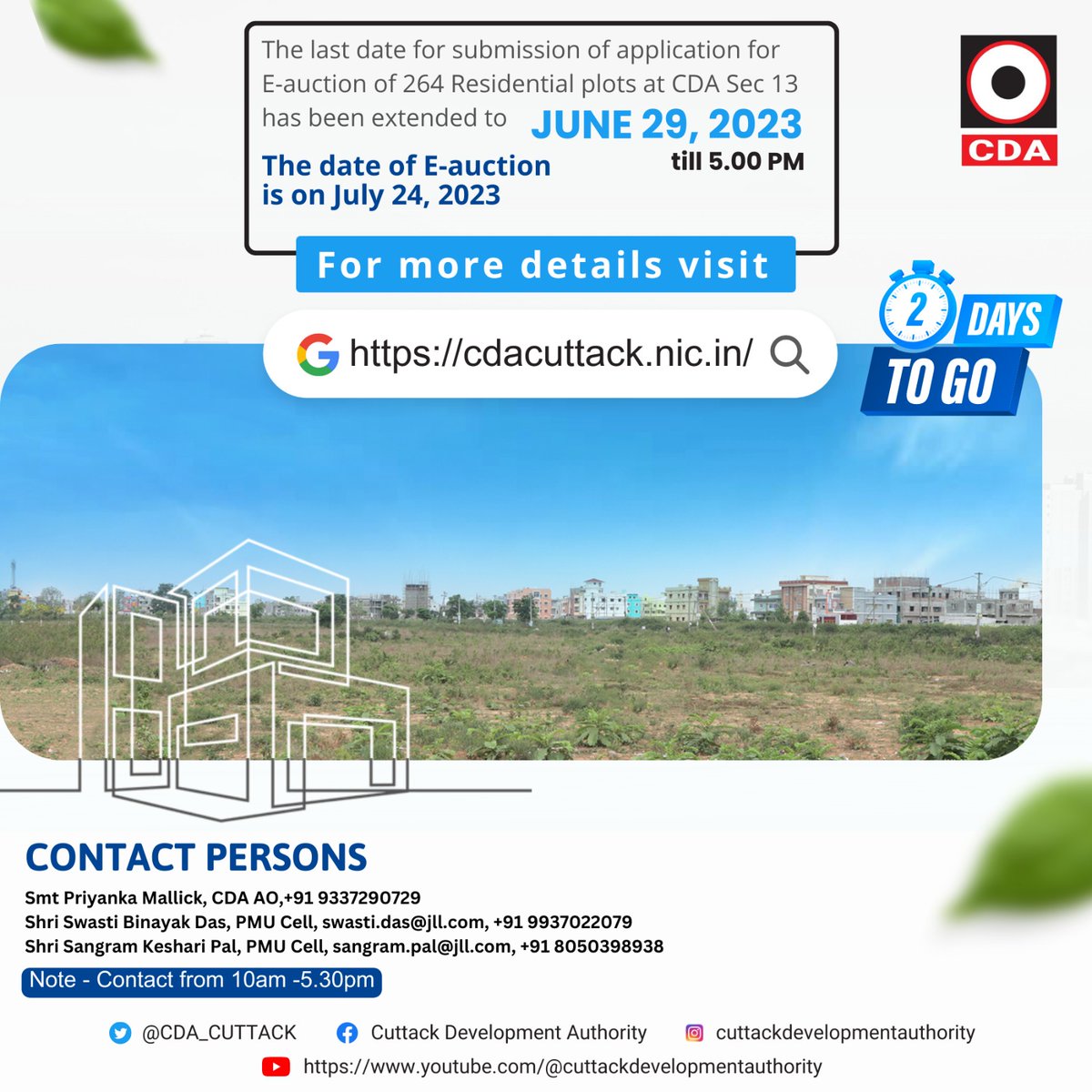 CDA_CUTTACK's tweet image. On public demand the date for registration of CDA sector-13 residential plots has been extended to June 29, 2023. E-auction of the same will be held on July 24, 2023.
Visit our website cdacuttack.nic.in for further information.
#ResidentialPlot #Registration #CDA