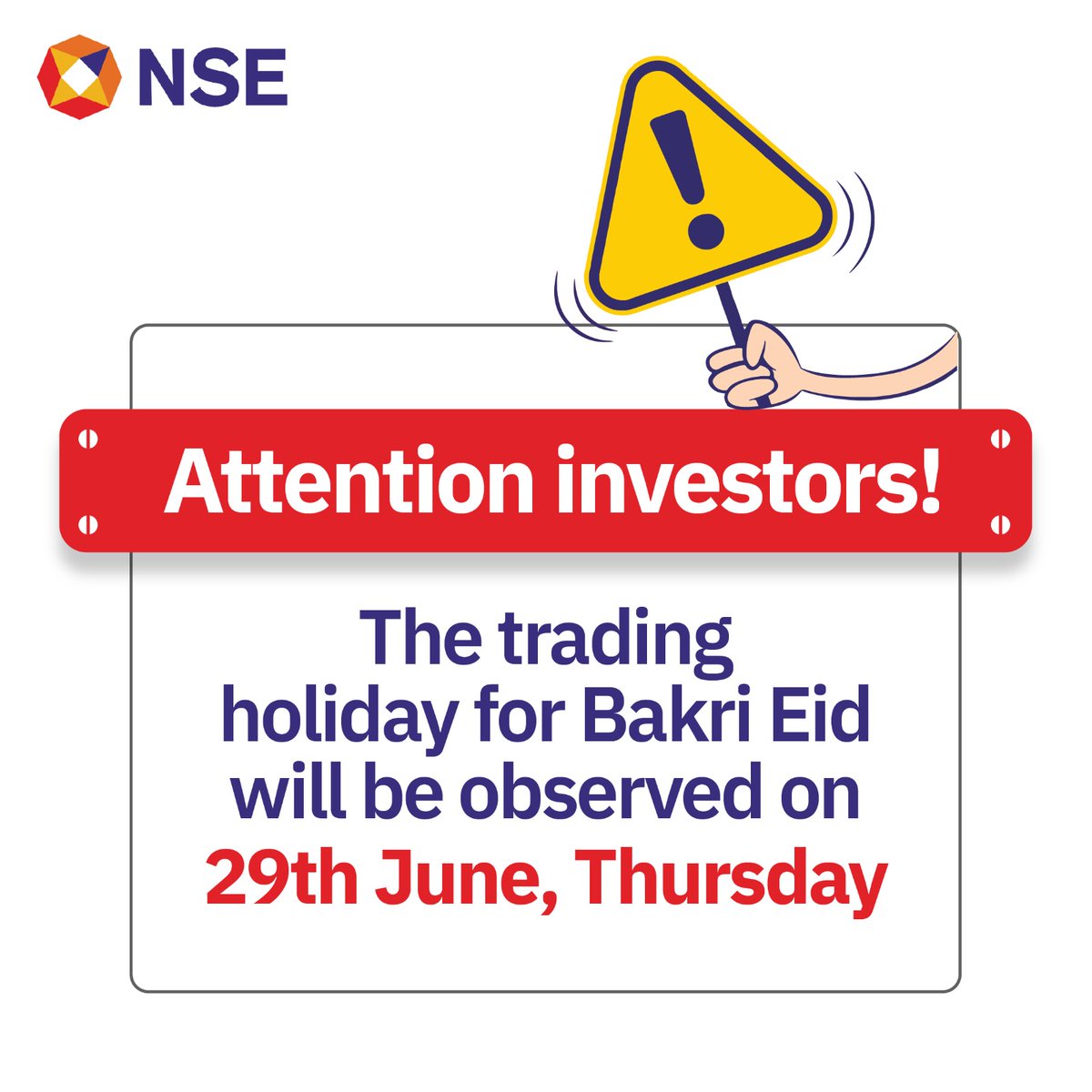 Attention investors! The trading holiday for Bakri Eid will be observed on 29th June, Thursday. 
Know more: nseindia.com/resources/exch…

#NSE #NSEIndia @ashishchauhan