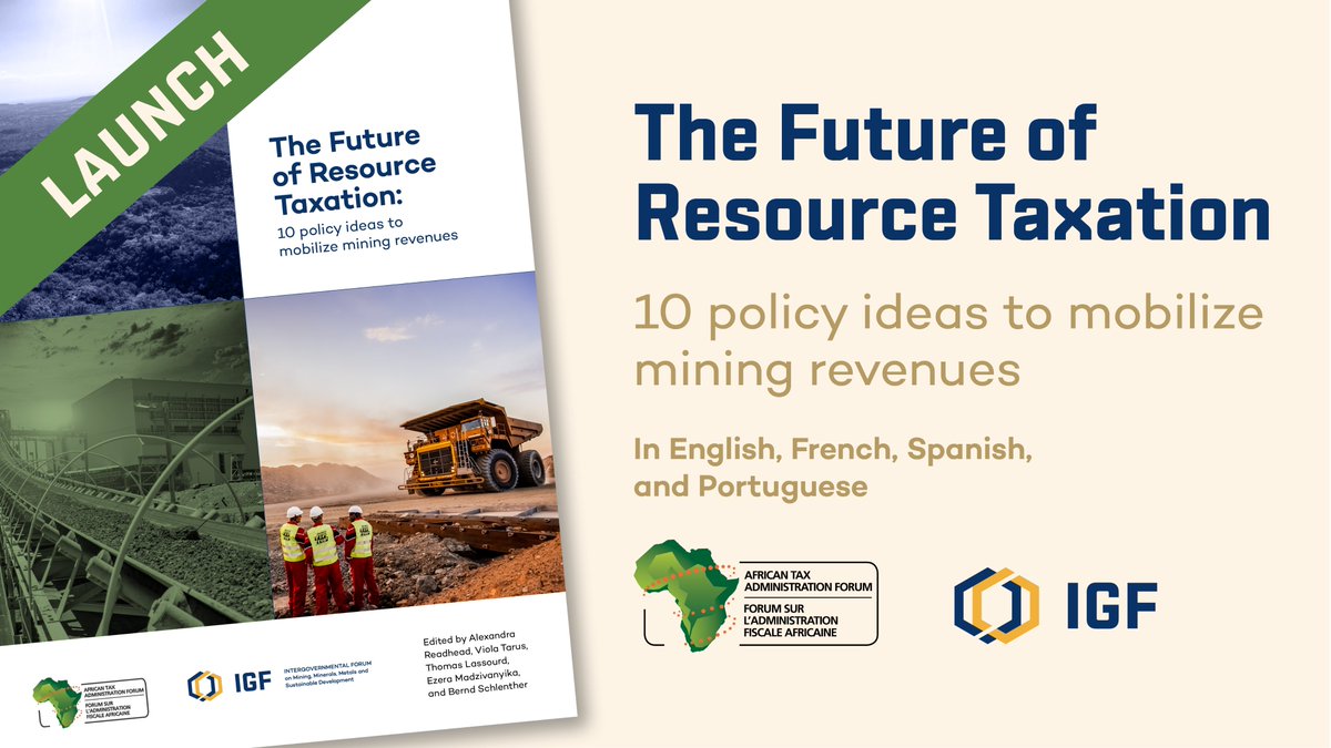 🚀 LAUNCH | The Future of Resource Taxation: 10 Policy Ideas to Mobilize Mining Revenues presents a menu of innovative fiscal measures contributed by governments, civil society, academia &amp; industry.

Read now 👉  igfmining.org/resource/futur…