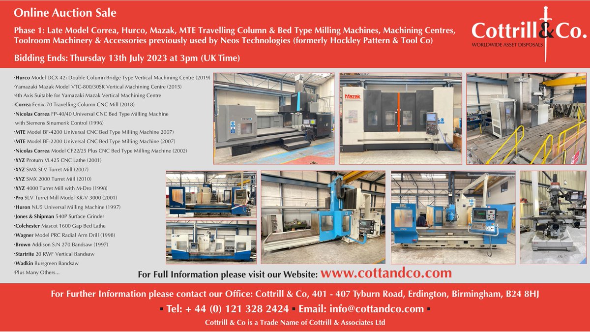 📆 Online #Auction Sale - 13 July 2023 - Late Model Correa, Hurco, Mazak, MTE Travelling Column & Bed Type Milling Machines, Machining Centres, Toolroom Machinery #cnc #EngineeringUK #engineering #ukmfg #usedmachines #manufacturinguk #manufacturing

Link: cottandco.com/en/lots/auctio…