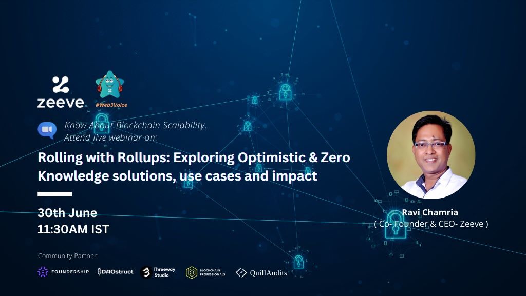 0xZeeve's tweet photo. We are “Rolling with the Rollups!” 🚀
And “Explore Optimistic & Zero Knowledge Solutions, use cases and Impact” on the 30th of June!
Reg NOW 🔗 https://t.co/3p2lnDyn9c
⌚ 30th June, 11:30 AM IST
#Rollups #ScalingSolution #Blockchain #Layer2 #BlockchainScaling #Web3Solutions https://t.co/8QFOKCeZGf