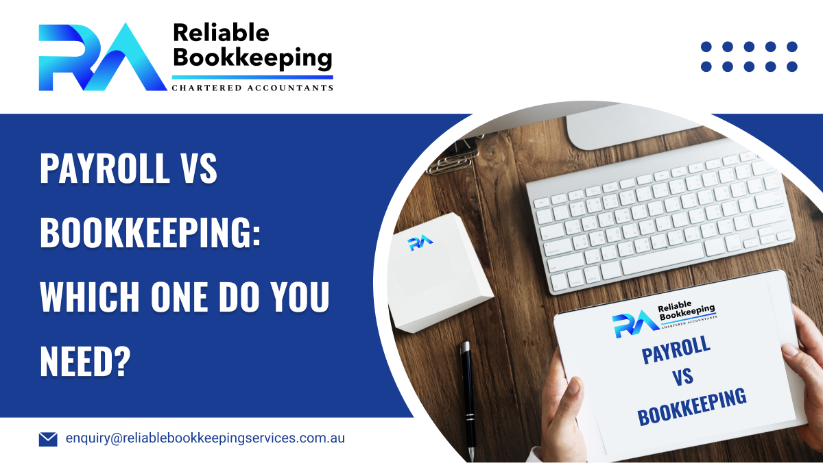 Payroll vs Bookkeeping: Which One Do You Need?

reliablebookkeepingservices.com.au/payroll-vs-boo…

Contact 1300 049 534
@RAccountantsCA
#PayrollVsBookkeeping #FinancialServices #BusinessNeeds #AccountingEssentials #PayrollManagement #BookkeepingSolutions #FinancialDecisions #BusinessFinance