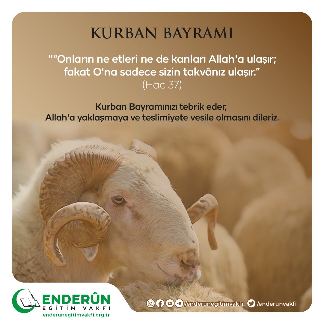 ZekiSoyak's tweet photo. Kurban Bayramınızı tebrik eder, Allah'a yaklaşmaya ve teslimiyete vesile olmasını dileriz.
#EnderunEğitimVakfı
#KurbanBayramı
#ArefeGünü https://t.co/4WDmoWVsMe