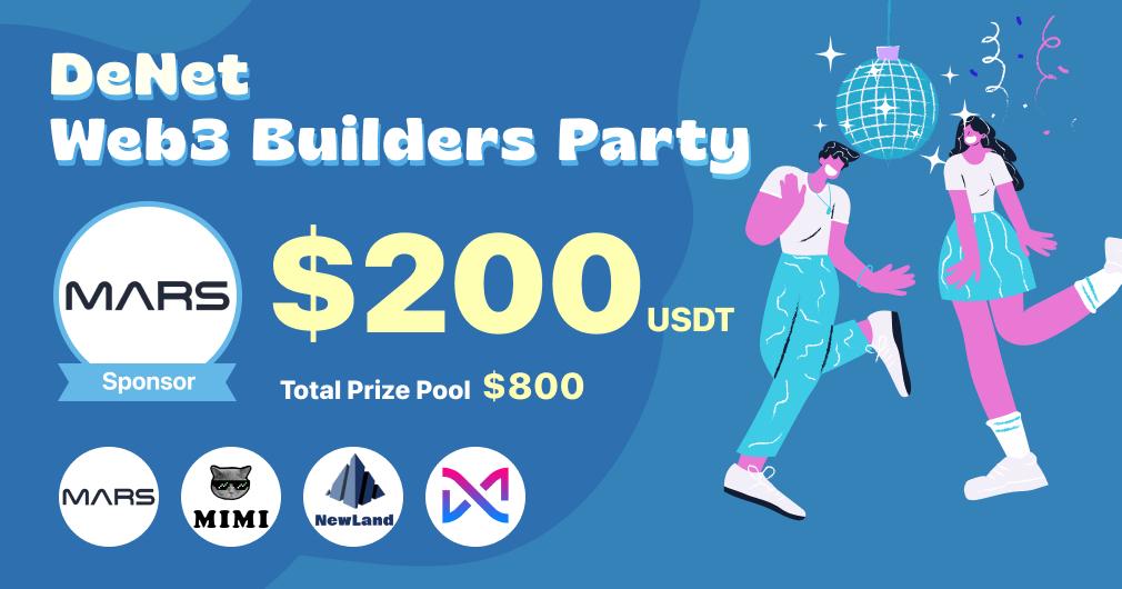 🌹Mars_search · NewLand · MIMI · Karmaverse🌹

💃DeNet Web3 Builders Party💃

💰 $200 $USDT 

👑 Sponsor：<a href="/Mars_Search/">Mars_search⚡</a>

👇Click link to get reward:
denet.me/m/rvB7fs

#Giveaway #Crypto #Airdrops #DeNet #USDT  #Blockchain